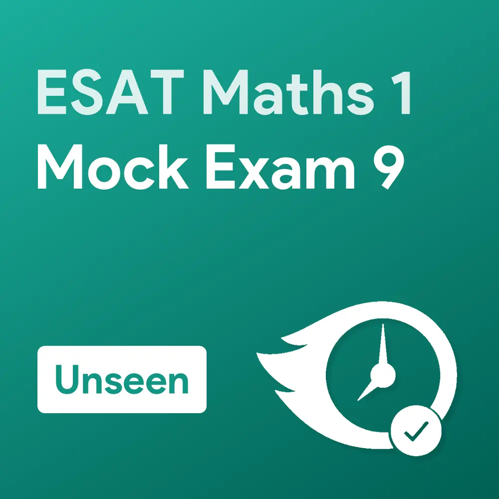 Unseen ESAT Maths 1 Mock Exam 9