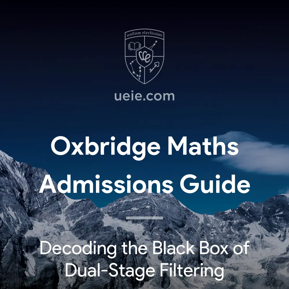 Oxford Cambridge Mathematics Admissions Guide