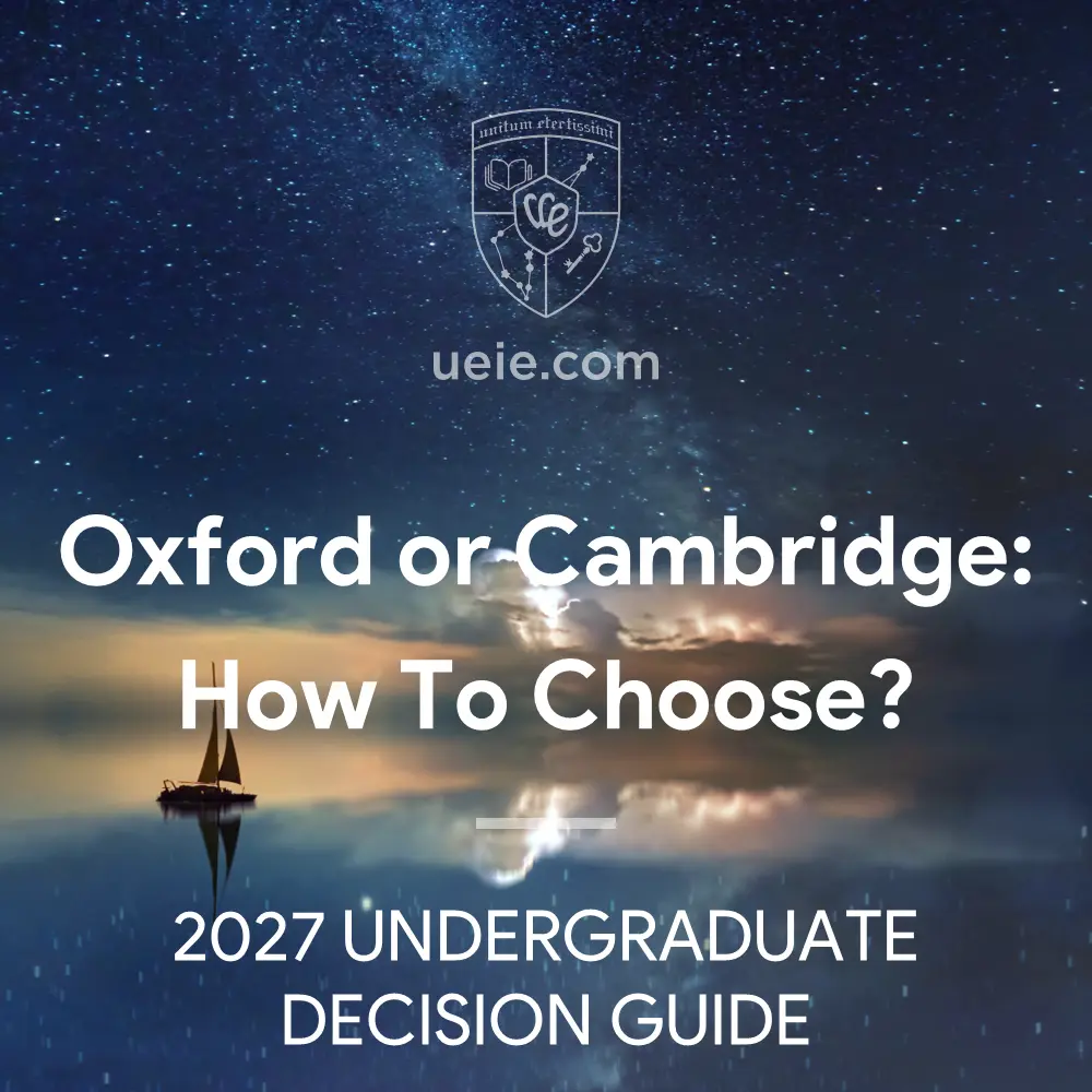 Oxford or Cambridge: How Should You Choose?